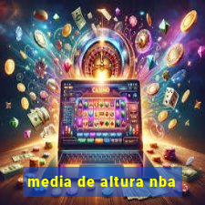 media de altura nba